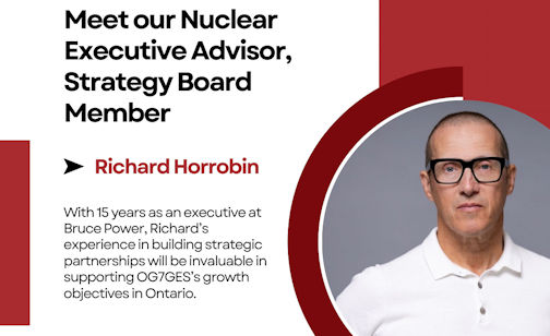 Nuclear Executive, Richard Horrobin, joins OG7GES Indigenous Group Inc.