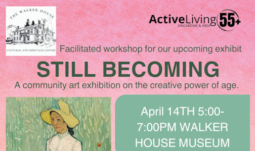 ​"Still Becoming" Artist Workshop set for April 14 at Walker House Museum